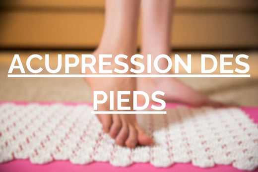 acupression des pieds