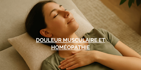 douleur musculaire et homéopathie